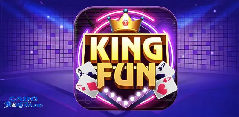 Kingfun - Cổng Game Quốc Tế Hàng Đầu Trải Nghiệm Đỉnh Cao